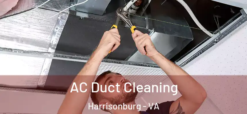  AC Duct Cleaning Harrisonburg - VA